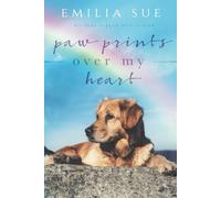 Paw Prints Over My Heart