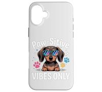 Paw-sitive Vibes Only Cute Dog Lover Bassotto Custodia per iPhone 16 Plus
