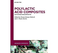 Pawan Kumar Rakesh Polylactic Acid Composites (Copertina rigida)