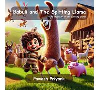 Pawash Priyank Babuli and The Spitting Llama (Copertina rigida)