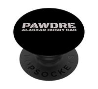 PAWDRE Alaskan Husky Dad Dog Owner Apparel PopSockets PopGrip Adesivo