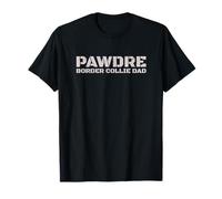PAWDRE Border Collie Dad Dog Father Owner Maglietta