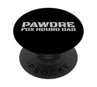 PAWDRE Fox Hound Dad Dog Lover Apparel PopSockets PopGrip Adesivo