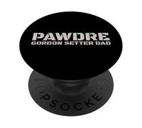 PAWDRE Gordon Setter Dad Dog Owner Apparel PopSockets PopGrip Adesivo