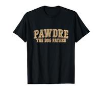 PAWDRE The Dog Father Dog Dad Festa del papà Best Dog Dad Ever Maglietta