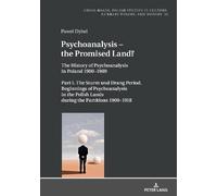 Paweł Dybel Psychoanalysis - the Promised Land? (Copertina rigida) Cross-Roads