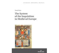 Paweł Kras The System of the Inquisition in Medieval Europe (Copertina rigida)