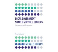 Paweł Modrzyński ModrzyńSki Local Government Shared Services C (Tascabile)