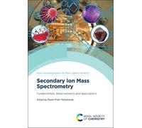 Paweł Piotr Michałowski Secondary Ion Mass Spectrometry (Copertina rigida)