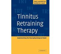 Pawel J. Jastreboff Jonathan W. P. Hazel Tinnitus Retraining Therap (Tascabile)