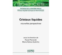 Pawel Pieranski Maria Helena Godinho Cristaux liquides (Copertina rigida)