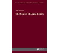 Pawel Teodor Skuczynski The Status of Legal Ethics (Copertina rigida)
