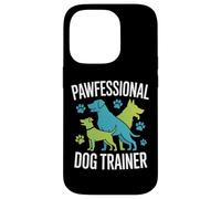 Pawfessional Dog Trainer Manipolatori per cani Custodia per iPhone 14 Pro