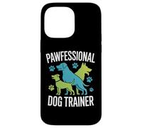 Pawfessional Dog Trainer Manipolatori per cani Custodia per iPhone 14 Pro Max