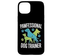 Pawfessional Dog Trainer Manipolatori per cani Custodia per iPhone 15 Plus