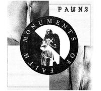 Pawns - Monuments Of Faith