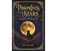 Pawprints in the Stars: Cosmic Cat Edition