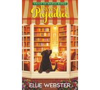 Paws and Prejudice: A Bookstore Cozy Mystery