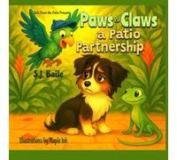 Paws & Claws : A Patio Partnership: The second book in the Patio Tails series