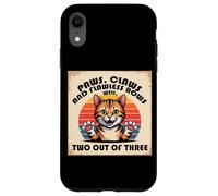 PAWS CLAWS AND FLAWLESS ROWS WELL TWO OUT OF THREE Custodia per iPhone XR
