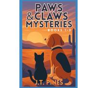 Paws & Claws Mysteries: A Cozy Mystery Collection