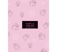 Paws & Dream: Lined Notebook for Cat Lovers