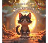 Paws of Destiny: Family Power Unlocked