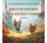 Paws of Destiny: The Ancient Forest: 1