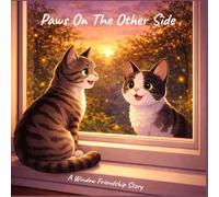 Paws on the other side: A window friendship story
