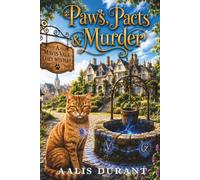 Paws, Pacts & Murder: A Mavis Vale Cozy Mystery