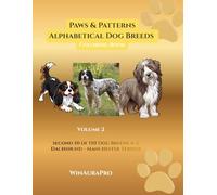 Paws & Patterns Alphabetical Dog Breeds Coloring Book - Volume 2: Dachshund to Manchester Terrier