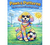 Paws & Patterns: The Poodle Coloring Book