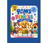 Paws & Pencils: Pet Edition - English Activity Book