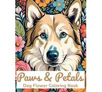 Paws & Petals: Dog Flower Coloring Book