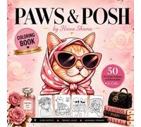 Paws & Posh: 50 Stylish Animal Coloring Book