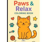 Paws & Relax: Big Cat Coloring Book for Stress Relief: Simple and Adorable Cat Coloring Pages for All Ages