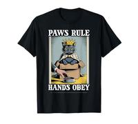 Paws Rule Hands Obey Cat in Box - Ciotola per Cibo Divertente a Forma di Gatto Maglietta