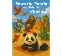 Paws the Panda and Friends: Explore Florida