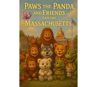 Paws the Panda and Friends: Explore Massachusetts: 22