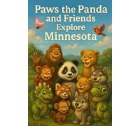 Paws the Panda and Friends: Explore Minnesota: 24