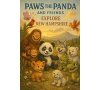 Paws the Panda and Friends: Explore New Hampshire: 30