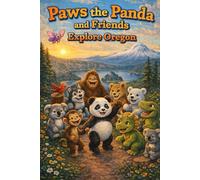 Paws the Panda and Friends: Explore Oregon: 38