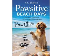 Pawsitive Beach Days: Exploring Florida’s Top Dog-Friendly Beaches