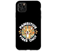 Pawsitive Vibes Solo Carino Kawaii Corgi Motivazione positiva Custodia per iPhone 11 Pro Max