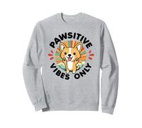 Pawsitive Vibes Solo Carino Kawaii Corgi Motivazione positiva Felpa