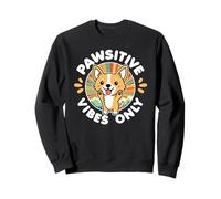Pawsitive Vibes Solo Carino Kawaii Corgi Motivazione positiva Felpa