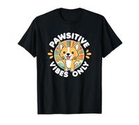 Pawsitive Vibes Solo Carino Kawaii Corgi Motivazione positiva Maglietta