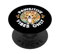 Pawsitive Vibes Solo Carino Kawaii Corgi Motivazione positiva PopSockets PopGrip Adesivo