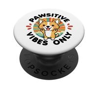 Pawsitive Vibes Solo Carino Kawaii Corgi Motivazione positiva PopSockets PopGrip Adesivo
