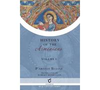 Pawstos (Faustus) (Faustus) Bu Pawstos Buzand's History of the Armen (Tascabile)